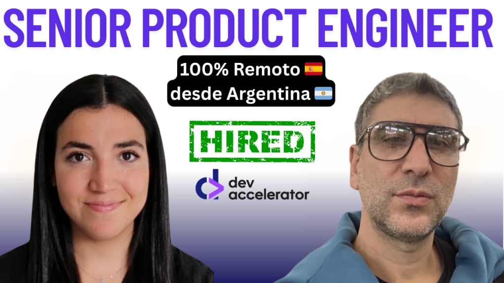 La OFERTA de Sebastián como Senior PRODUCT Engineer 100% en REMOTO